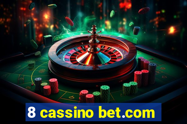 8 cassino bet.com